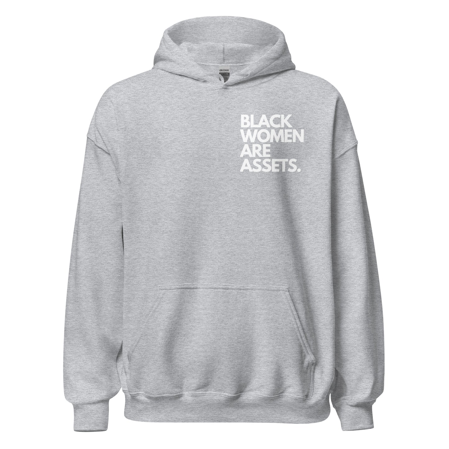 Black Women Are Assets Hoodie